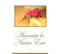 El Anuncio de la Era Nueva
