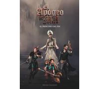 El Apogeo del Mal: El Principio del Fin