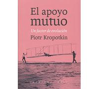 El apoyo mutuo : un factor de evolución