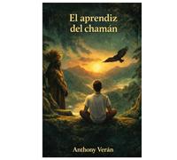 El Aprendiz del Chamán