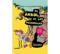 El Árbol de Las Pesadillas (Agus y Los Monstruos)