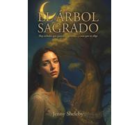 EL ÁRBOL SAGRADO: Hay árboles que guardan secretos... y uno que te elige