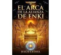EL ARCA DE LA ALIANZA DE ENKI (EL CÓDIGO VERNE)