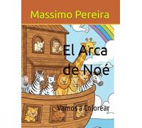 El Arca de Noé: Vamos a Colorear