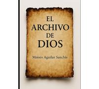 El Archivo de Dios