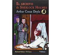El archivo de Sherlock Holmes (Sherlock Holmes / El Canon)