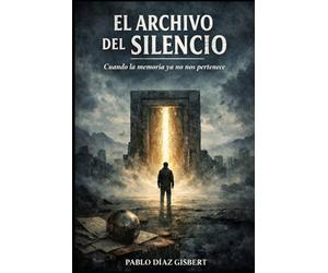 El archivo del silencio: Cuando la memoria ya no nos pertenece
