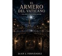 El Armero del Vaticano: Una aventura de Jimmi Hunter
