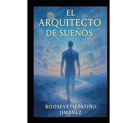 el Arquitecto de sueños