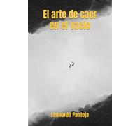 El arte de caer en el vacío