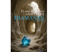 El arte de cultivar AMISTADES DIAMANTE (Colección Lagom-i)