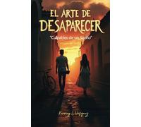 El Arte de desaparecer: Culpables de un Sueño