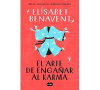 El Arte de Engañar Al Karma / The Art of Cheating Karma [Spanish]