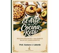 El Arte de la cocina Keto