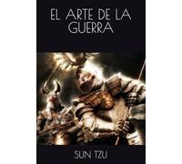 EL ARTE DE LA GUERRA: ILUSTRADO POR IVÁN PASTOR GARCÍA