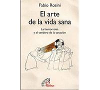 EL ARTE DE LA VIDA SANA
