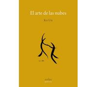 El arte de las nubes: 7 (Tercer gesto)