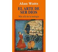 El Arte de Ser Dios