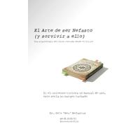 El arte de ser nefasto (y sobrevivir a ello): Una arqueología del error contada desde el futuro