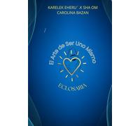 EL ARTE DE SER UNO MISMO: ECLOSARIA