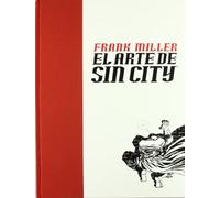 EL ARTE DE SIN CITY (FRANK MILLER)