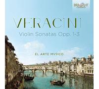 El Arte Mvsico - Veracini: Sonatas Opp. 1-3