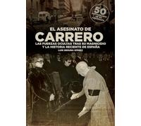 El asesinato de Carrero (Historia)