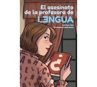 El asesinato de la profesora de lengua (LECTURAS TOP - Juvenil)