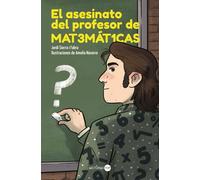 El asesinato del profesor de matemáticas (LECTURAS TOP - Juvenil)