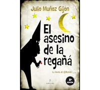 El asesino de la regañá