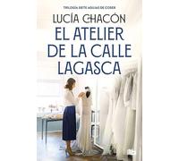 El atelier de la calle Lagasca (Siete agujas de coser 3) (Ficción)