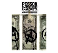El banquero anarquista y otros cuentos de raciocinio / The anarchist banker and other tales of reasoning