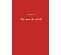 EL BANQUETE DEL MÁS ALLÁ