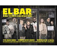 El bar : historias y misterios de los bares míticos de Madrid