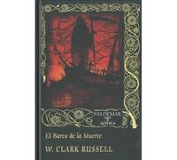 El barco de la muerte (Gtica) (Spanish Edition) - Spanish Language Hardcover NE