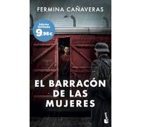 El barracón de las mujeres: Edición limitada a precio especial (Colección Especial)