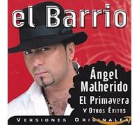 El Barrio - Angel Malherido Y Otros Exitos