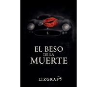 El Beso de la Muerte