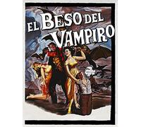 El Beso Del Vampiro