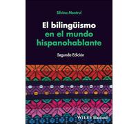 El bilingüismo en el mundo hispanohablante
