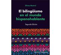 El bilinguismo en el mundo hispanohablante