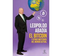 El bitcoin y otros misterios del mundo actual (Fuera de colección)