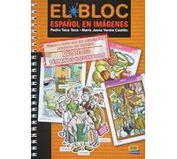 El Bloc. Español en imágenes: Espanol en imagenes (Cambridge Spanish)