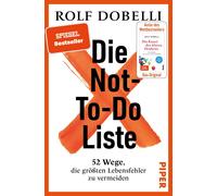 El Bocho Rolf D Die Not-To-Do-Liste: 52 Wege, die größten Lebensfehle (Hardback)