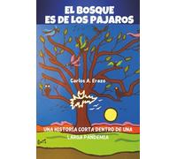 El bosque es de los pájaros