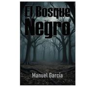 El Bosque Negro