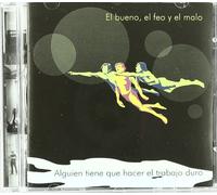El Bueno,El Malo Y El Feo - Algien Tiene Que Hacer El. [Import]