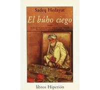 El búho ciego: 143 (Libros Hiperión)