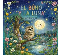 EL BÚHO Y LA LUNA (EL MUSSOL I LA LLUNA)