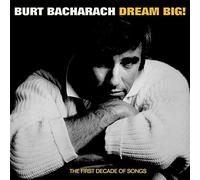 EL - BURT BACHARACH - DREAM BIG - THE FIRST DECADE OF SONGS 4CD SET 4C - F600z
